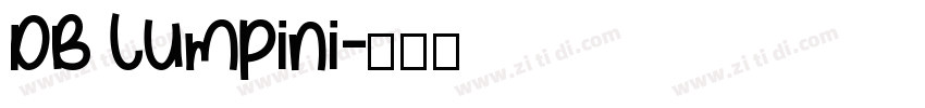DB Lumpini字体转换